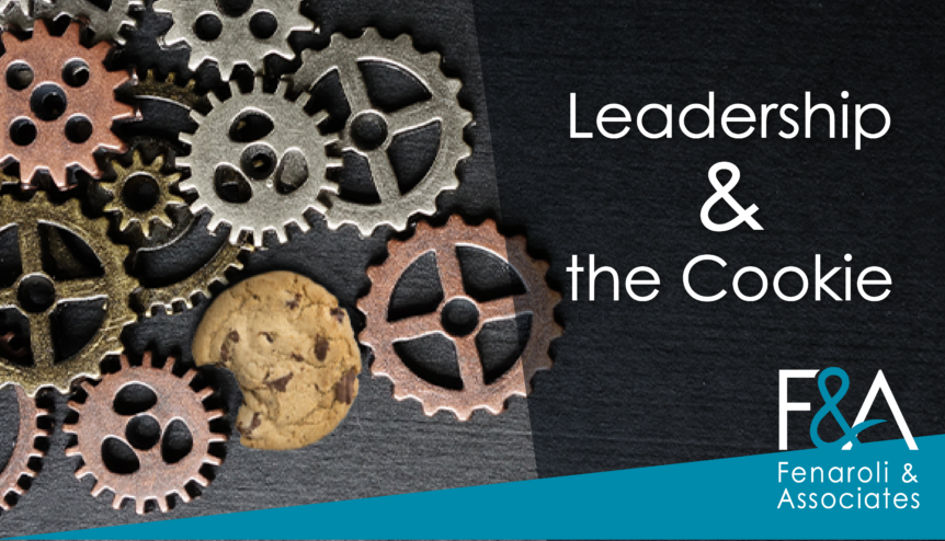 Leadership and the Cookie - Karen Fenaroli